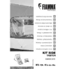 Fiamma Kit Side Tristor Montagekit Zum Anbringen Von Side W Pro F45 / Side W Pro Shade / Sun View Side F45 And Die Markise Tristor -Fiama Camping Geschaft 562577 3789395